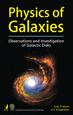 Physics of Galaxies Observations and Investigation of Galactic Disks
